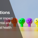 Emotions and their impact on mental and physical health